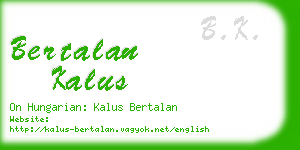 bertalan kalus business card